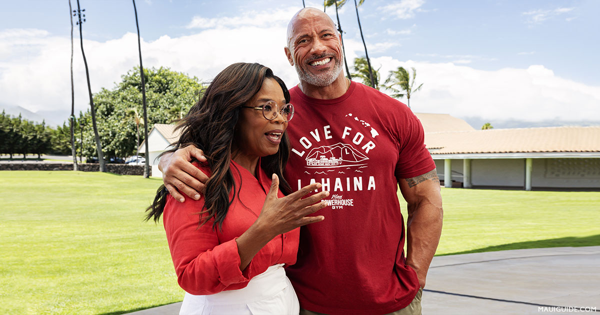 Oprah & The Rock Start Maui Fund - 10 Million direct to Displaced